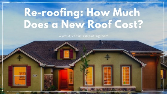How Much Does a New Roof Cost? | Re roofing How Much Does a New Roof Cost